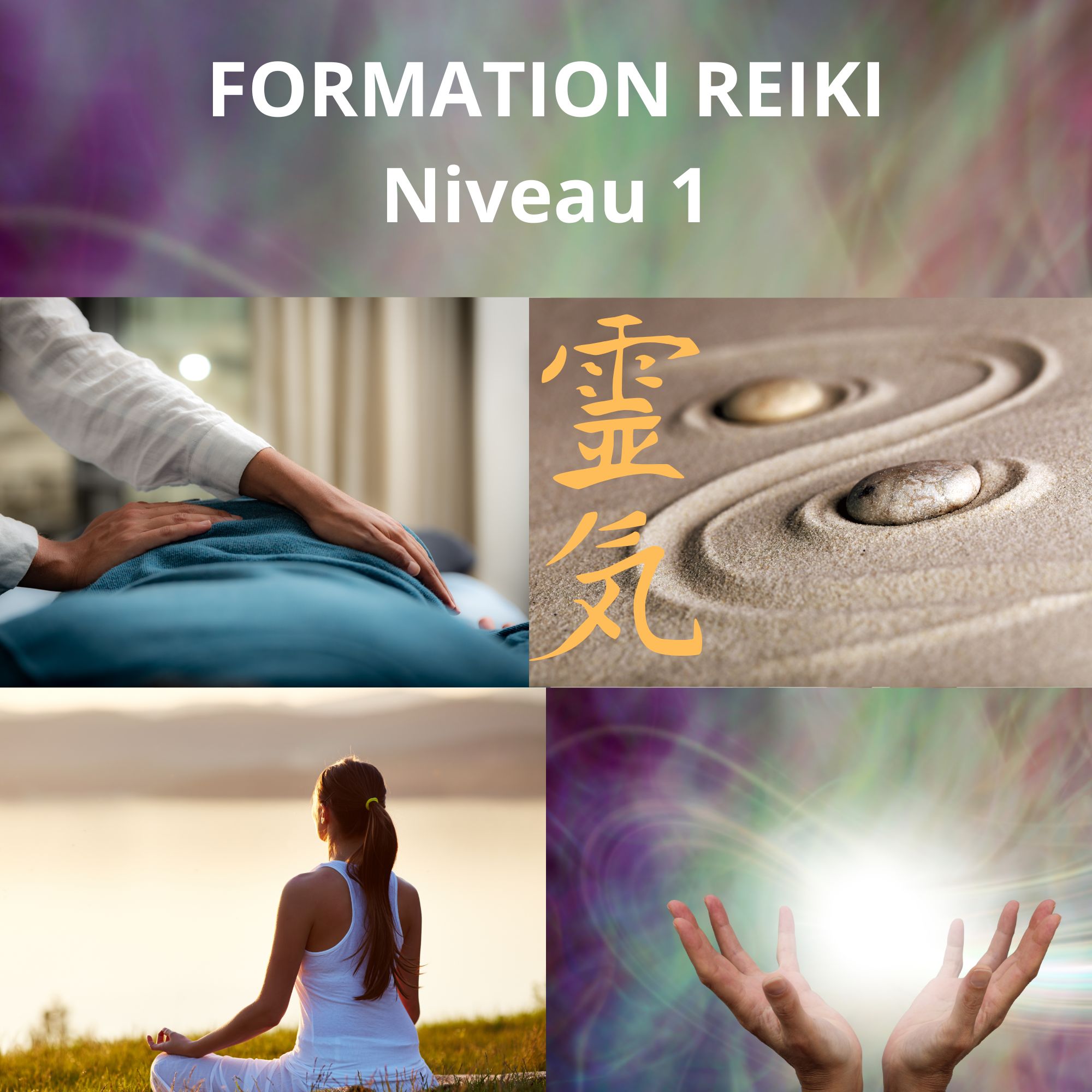 Image page de présentation stage de REiki niveau 1
